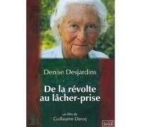 De la Révolte au Lâcher-Prise DVD