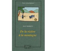 De la rizière à la montagne - moeurs annamites