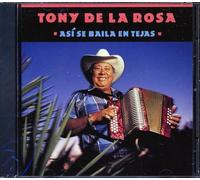 De La Rosa, Tony - Asi Se Baila En Tejas