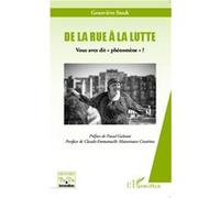 De la rue à la lutte Vous avez dit "phénomène" ? - Geneviève Stock - L'harmattan - broché - Essai