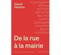 De la rue à la mairie - Pascal Rouleau - Maison Des Sciences De L'homme - broché - Etude