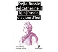 De la russie de catherine II à la russie d'aujourd'hui