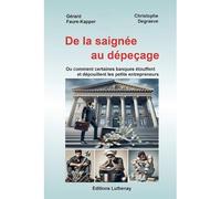 De la saignée au dépeçage