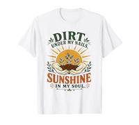 De la saleté sous Mes Ongles, du Soleil dans Mon âme, Amoureux des Plantes T-Shirt Graphique avec Valeur
