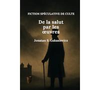 De la salut par les œuvres