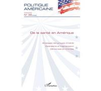 Collectif – De la santé en Amérique – L'Harmattan – Broché