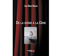 De la scène à la Cène