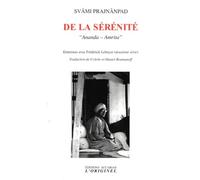 De la sérénité: Ananda - Amrita