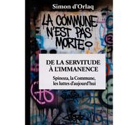 De La Servitude À L'immanence