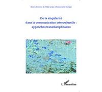 Emmanuelle Sauvage – De la singularité dans la communication interculturelle – Broché