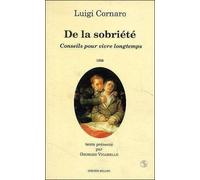 De la sobriété: Suivi de Conseils pour vivre longtemps