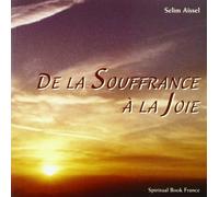De la souffrance à la joie