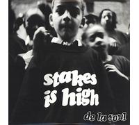 De La Soul - Stakes is High [Import]