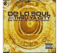 De La Soul - Thru Ya City