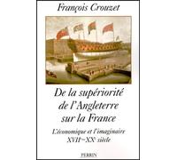 De la supériorité de l'Angleterre sur la France