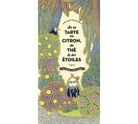 De la tarte au citron, du thé et des étoiles: Une histoire à dormir debout