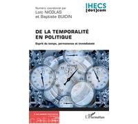 De la temporalité en politique Esprit du temps, permanence et immédiateté - Loïc Nicolas - L'harmattan - broché - Revue