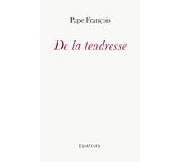 De la tendresse