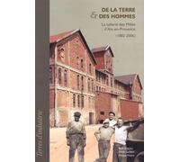 De la Terre & des Hommes : La tuilerie des Milles d’Aix-en-Provence