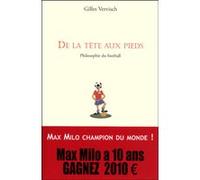 De la tète aux pieds: Philosophie du football