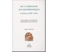 De la Théologie aux mathématiques: L'Infini au XIVe siècle