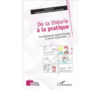 De la théorie à la pratique Enseignement-apprentissage à l'école maternelle - Sophie Briquet-Duhazé - L'harmattan - broché - Essai