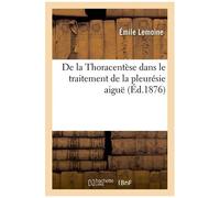 De La Thoracentèse Dans Le Traitement De La Pleurésie Aiguë