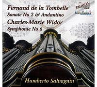 De la Tombelle & Widor : Oeuvres pour Orgue