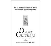 De la traduction dans le droit des idées d'égalité/inégalité Collectif (Auteur)