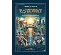 De la universidad a la empresa: Claves para iniciar y desarrollar tu carrera profesional en administración