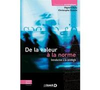 De la valeur à la norme Olgierd Kuty (Auteur), Christophe Dubois (Auteur)
