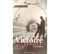 De la victoire à la débâcle, 1919-1940