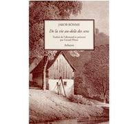 De la vie au-delà des sens Gustav Mahler (Traduction), Jakob Böhme (Auteur)