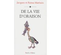 De la vie d'oraison - - Jacques Maritain - Parole Et Silence Eds - Livre