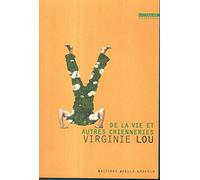 De la vie et autres chienneries
