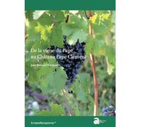 De la vigne du pape au château pape clément - Jean-Bernard Marquette - Ausonius Eds - broché - Guide