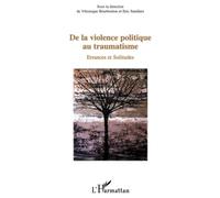 Véronique Bourboulon – De la violence politique au traumatisme – Errances et Solitudes – Broché