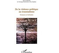 Véronique Bourboulon – De la violence politique au traumatisme – Errances et Solitudes – Broché