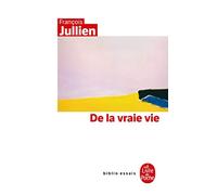 De la vraie vie