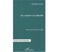 De L'abject Au Sublime