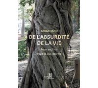 De l'absurdité de la vie