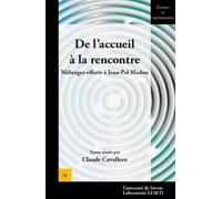 De l'accueil a la rencontre. melanges offerts a jean-pol madou