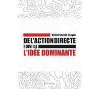 De l'action directe - suivi de : L'idée dominante