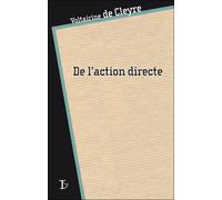 De l'action directe - Voltairine de Cleyre - Du Sextant - broché - Essai