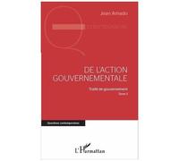 De L'action Gouvernementale - Traité De Gouvernement, Tome 3