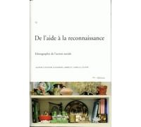 De l'aide à la reconnaissance : ethnographie de l'action sociale