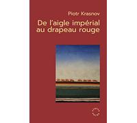 De l'aigle impérial au drapeau rouge