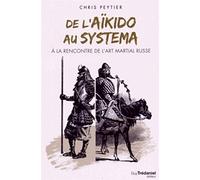De l'aïkido au systema