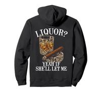 De l'alcool, Oui, si Elle me Laisse du Whisky, C'est drôle Sweat à Capuche