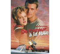 De l'amour à la folie